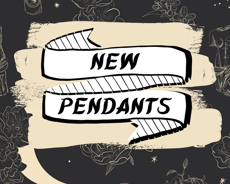 New Pendants