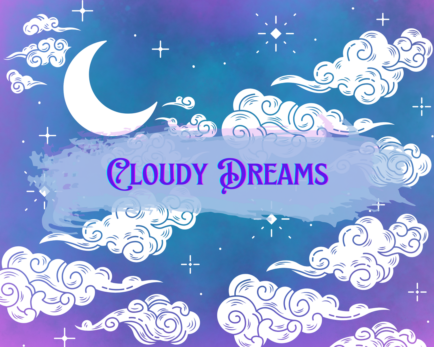 Cloudy Dreams